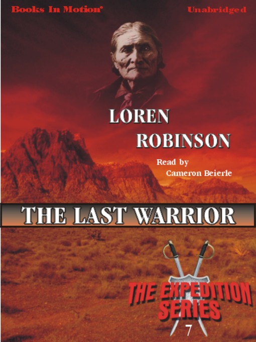 Title details for Last Warrior by Loren Robinson - Available